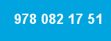 978 082 17 51